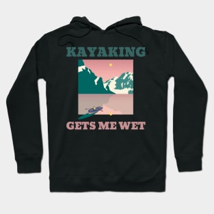 Kayaking Gets Me Wet Square Landscape Hoodie